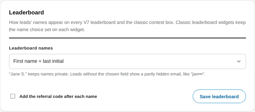 The Leaderboard section with the Leaderboard names dropdown and the referral code checkbox