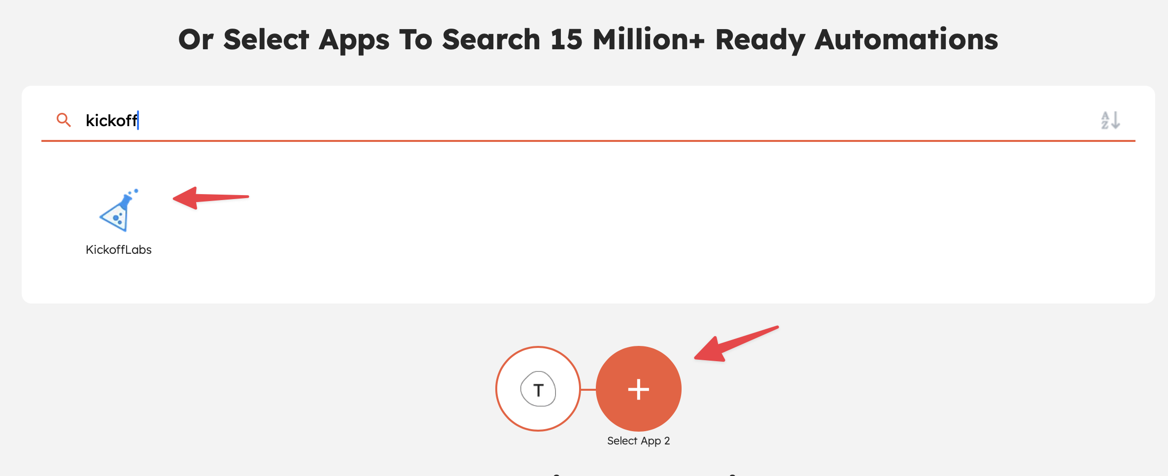 Connect KickoffLabs as the 2nd app in Integrately. 