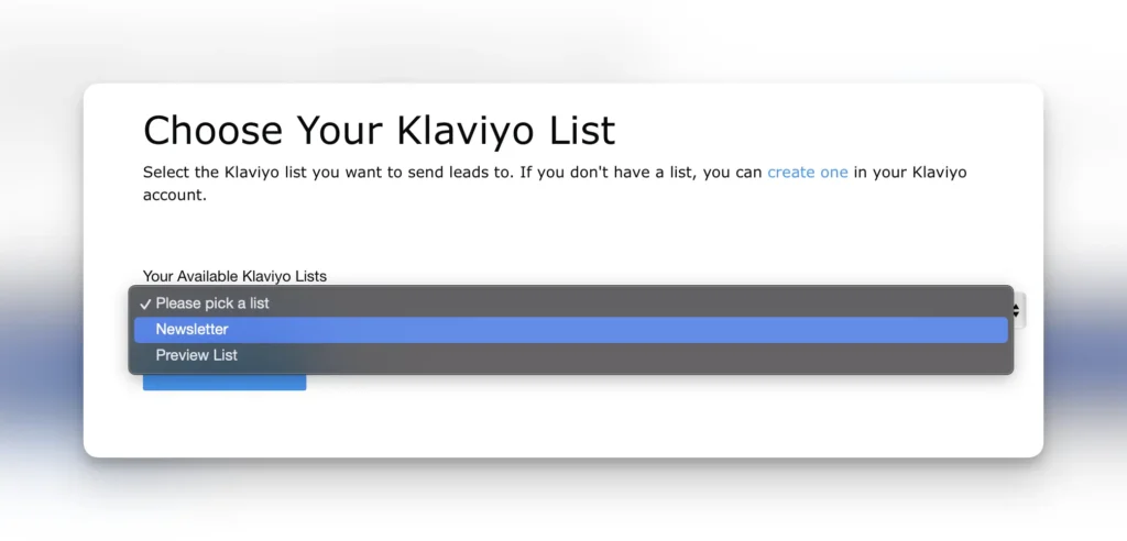 Select Klaviyo lists in KickoffLabs. 